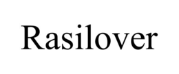RASILOVER