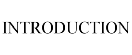 INTRODUCTION