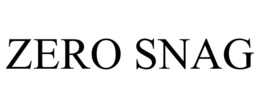 ZERO SNAG