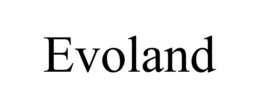 EVOLAND