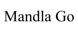 MANDLA GO