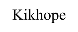 KIKHOPE