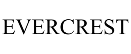 EVERCREST