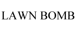 LAWN BOMB