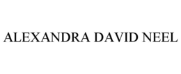 ALEXANDRA DAVID NEEL