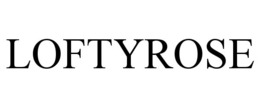 LOFTYROSE