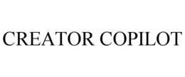 CREATOR COPILOT