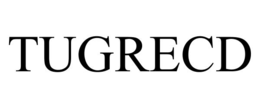 TUGRECD