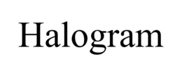 HALOGRAM