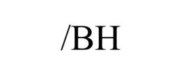 /BH