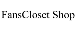 FANSCLOSET SHOP