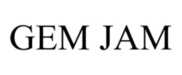 GEM JAM