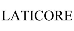 LATICORE