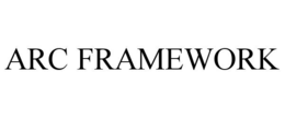 ARC FRAMEWORK