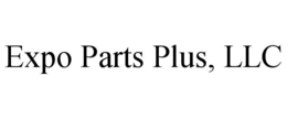 EXPO PARTS PLUS, LLC