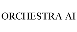 ORCHESTRA AI