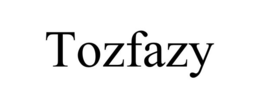 TOZFAZY