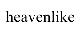 HEAVENLIKE