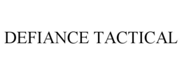DEFIANCE TACTICAL