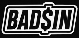 BAD$IN
