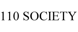 110 SOCIETY